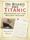 On Board RMS Titanic (eBook): Memories of the Maiden Voyage